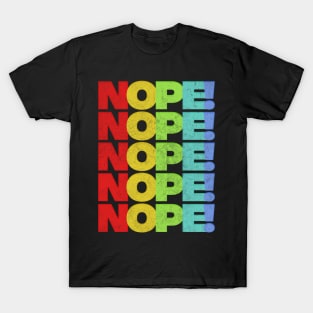 NOPE /// Retro Faded Style Typography Design T-Shirt